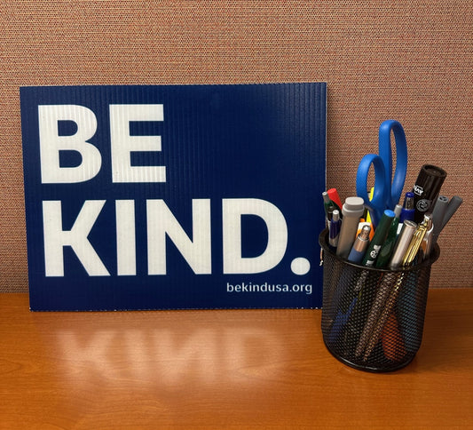 Be Kind. Mini Sign